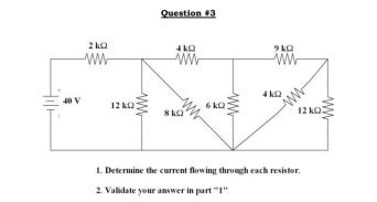 Solved Question *2 1. Determine the current fowing through | Chegg.com