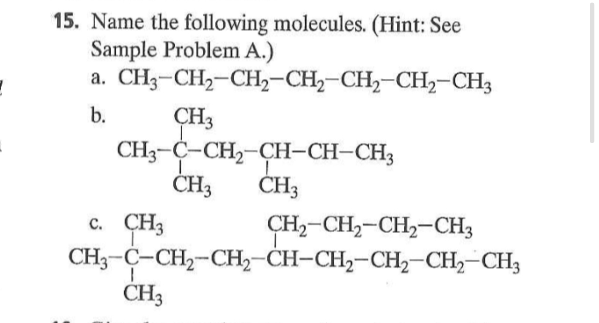 Solved 15. Name the following molecules. (Hint: See Sample | Chegg.com