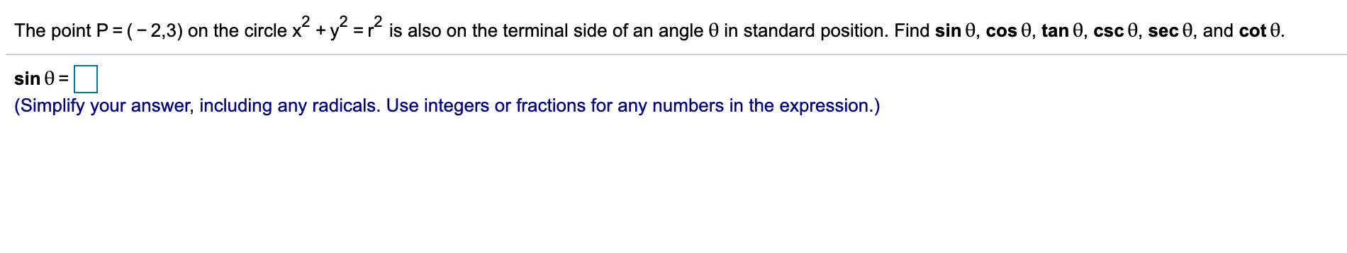 Solved Find the values of sint, cost, tant, csct, sect, and | Chegg.com