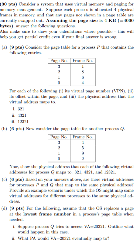 Solved 8 (30 pts) Consider a system that uses virtual memory | Chegg.com