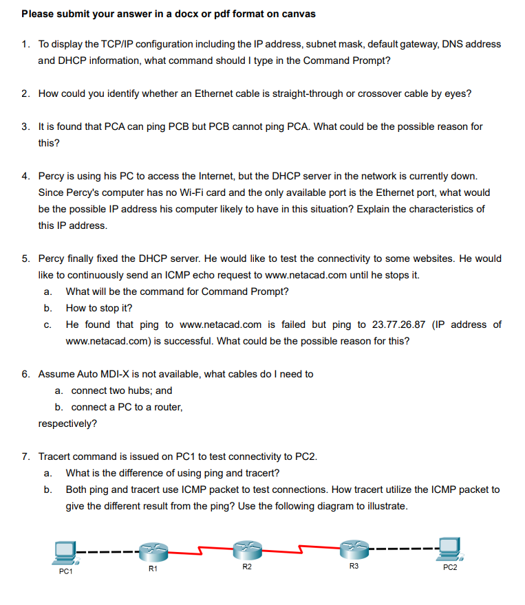 Solved 1. To display the TCP/IP configuration including the | Chegg.com
