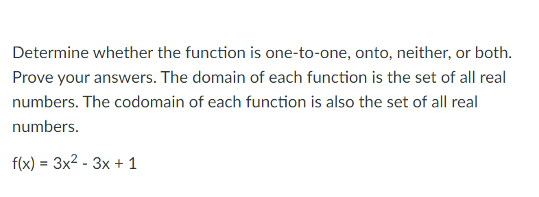 Solved Determine Whether The Function Is One-to-one, Onto, | Chegg.com