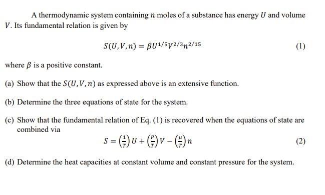 Solved A Thermodynamic System Containing N Moles Of A Sub Chegg Com