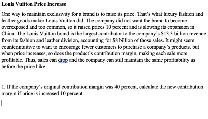Solved Marketing by the Numbers: Louis Vuitton Price