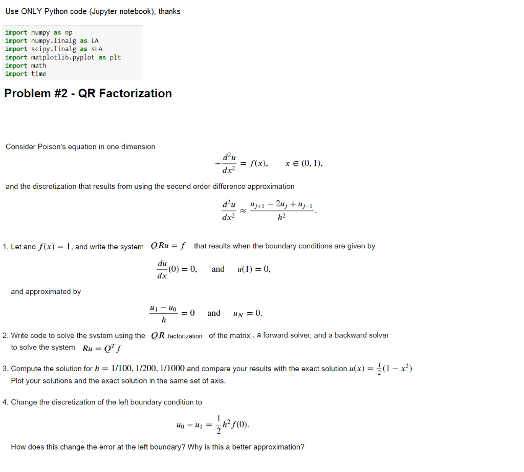 Solved In Python or JupyterNotebook. Thank you in