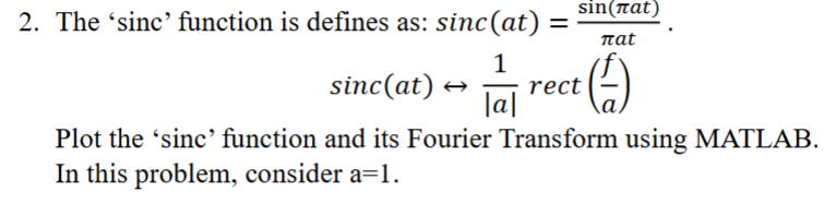 Solved The 'sinc' function is defines as: | Chegg.com