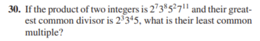 Solved 30 If The Product Of Two Integers Is 273852711 And 5907