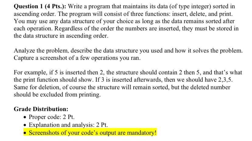 Solved Question 1 (4 Pts.): Write a program that maintains | Chegg.com