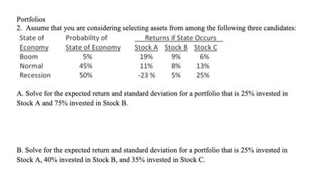 Portfolios 2. Assume that you are considering | Chegg.com