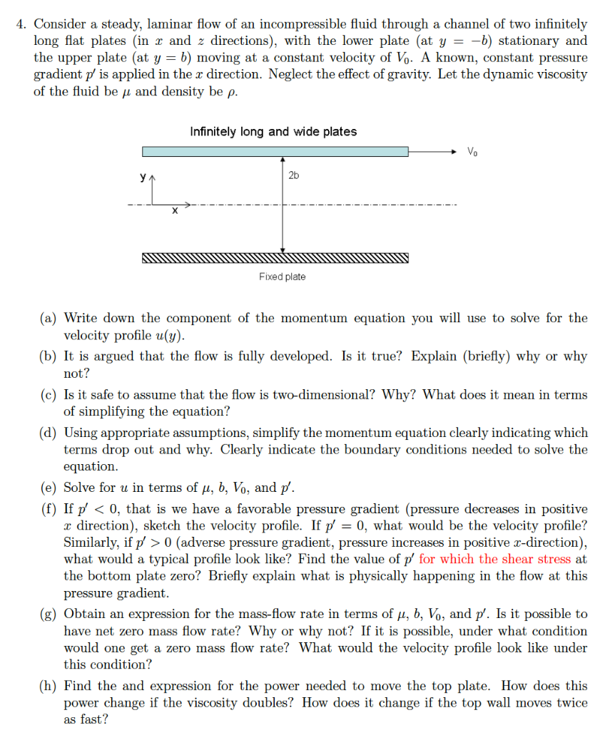 Solved 4. Consider a steady, laminar flow of an | Chegg.com