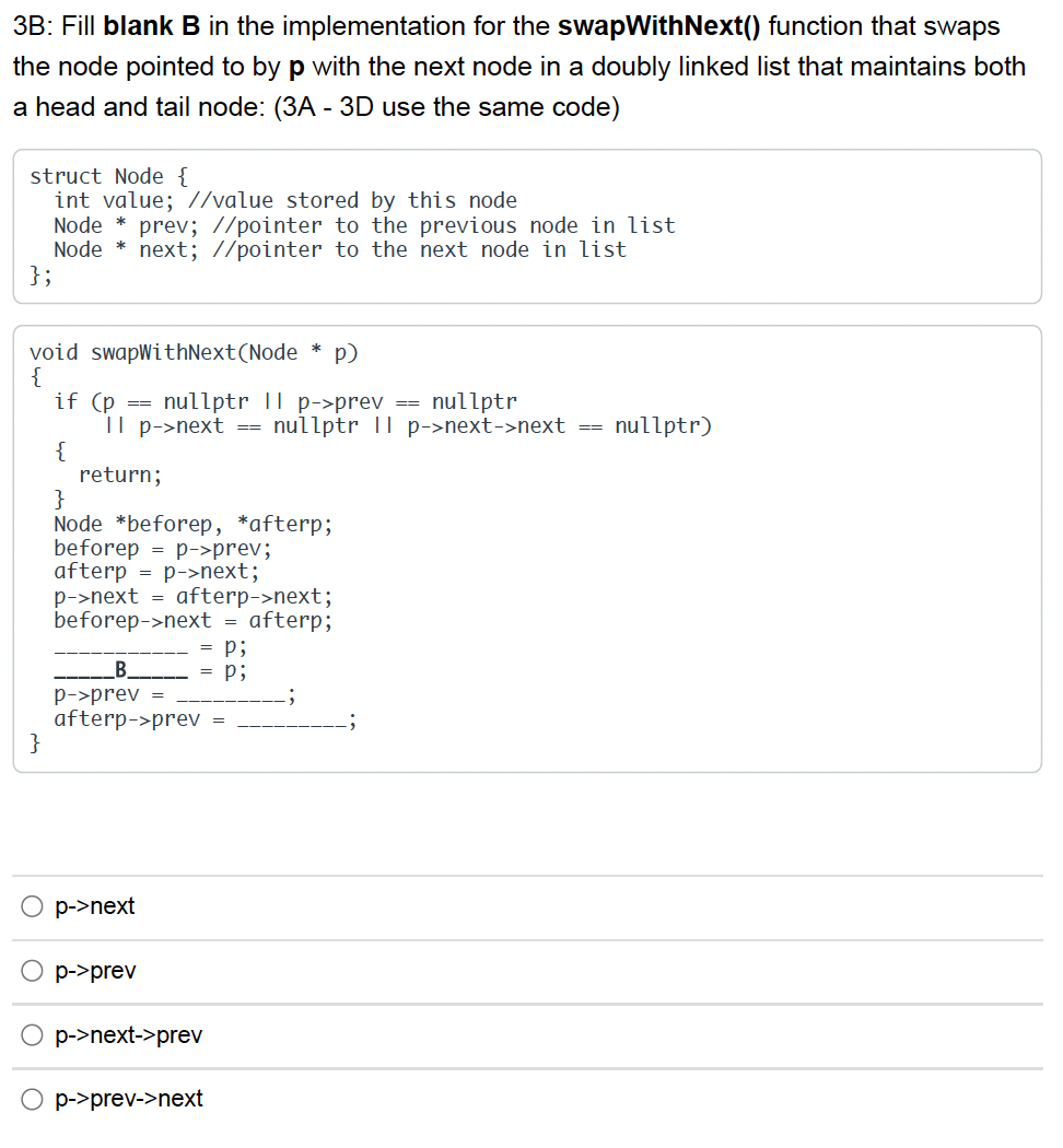 Solved 3B: Fill blank B in the implementation for the | Chegg.com