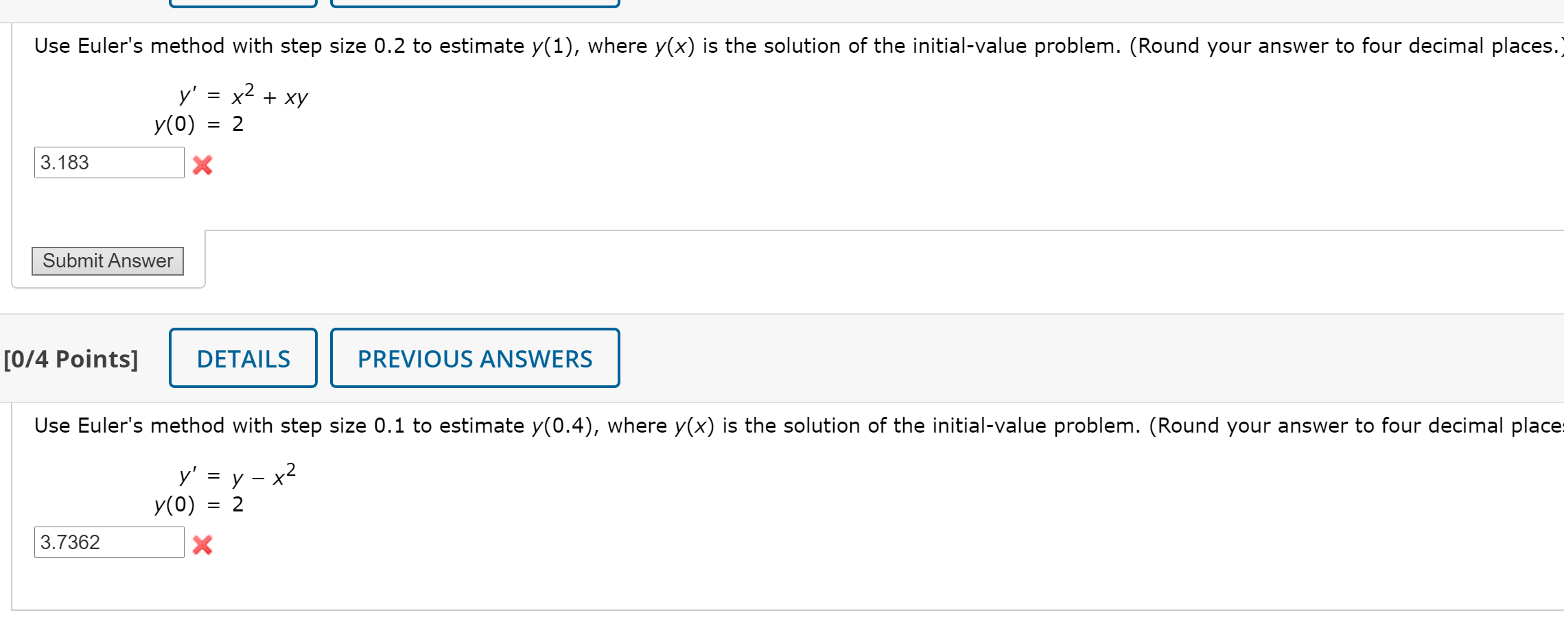 Solved Use Euler's method with step size 0.2 to estimate | Chegg.com