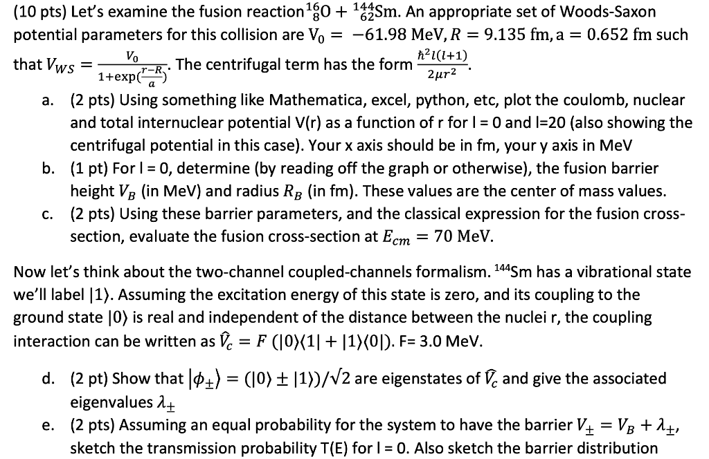 Solved that Vws 2ur2 (10 pts) Let's examine the fusion | Chegg.com