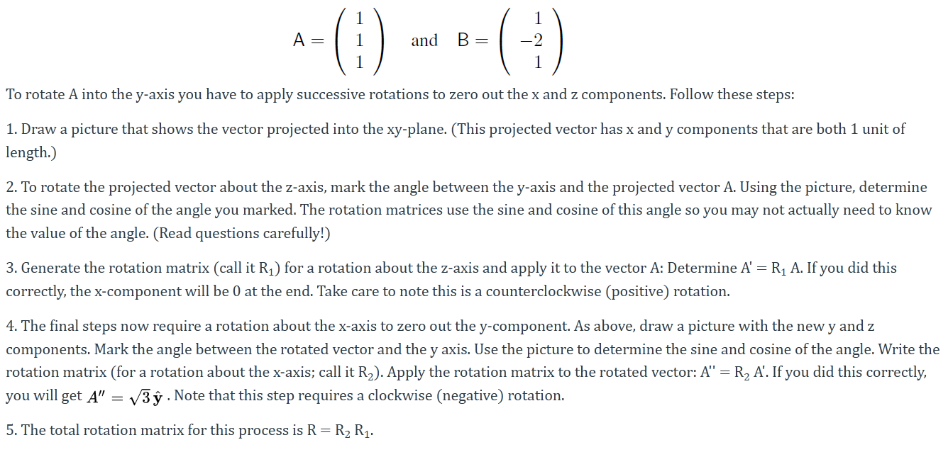 A= ( 1 ) And B= ( A= 1 And B= -2 To Rotate A Into The | Chegg.com