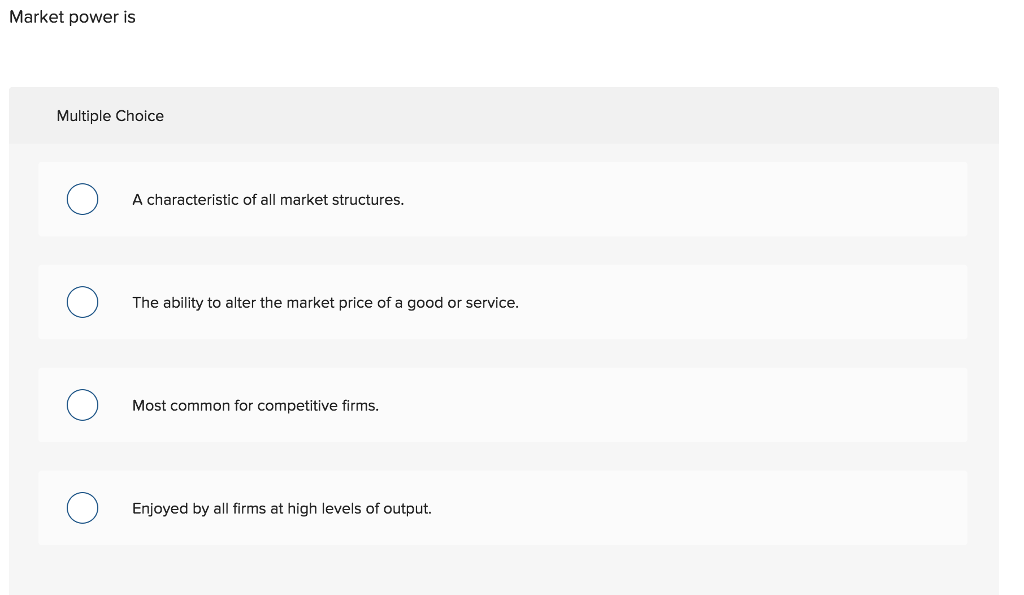 solved-market-power-is-multiple-choice-a-characteristic-of-chegg