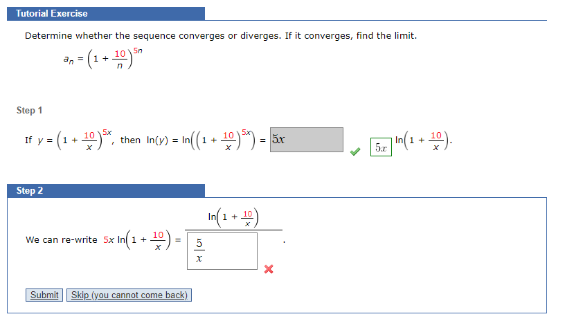 Solved Determine the limit of the sequence. an=e4n/(5n+9)