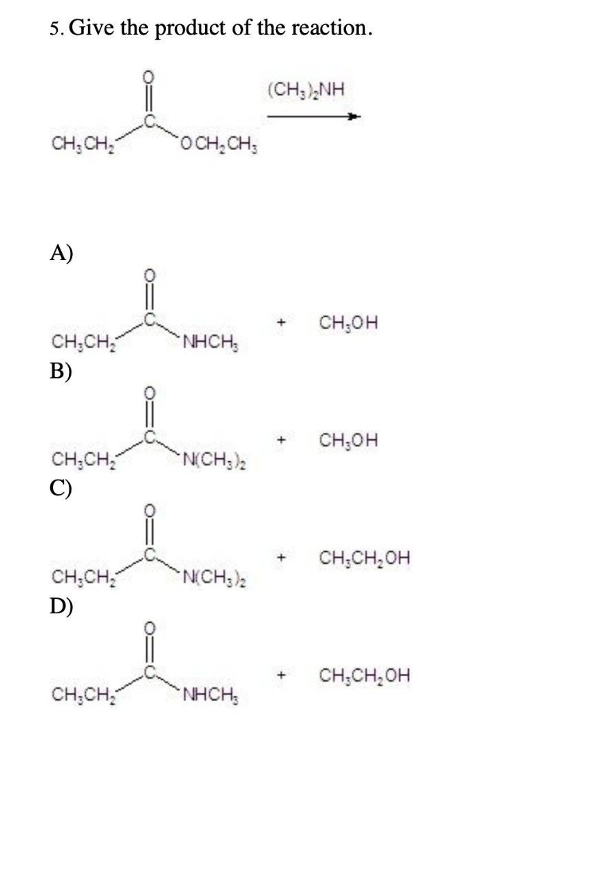 Solved 1 Which Of The Following Compounds Is N N Dimethy Chegg Com