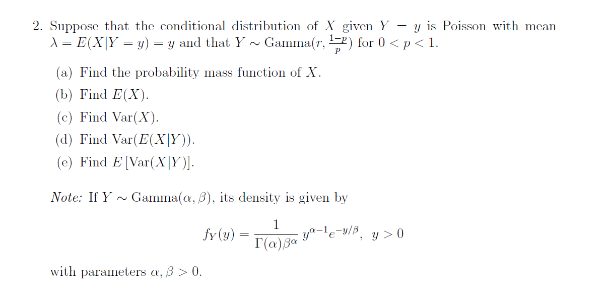 Solved 2. Suppose that the conditional distribution of X | Chegg.com