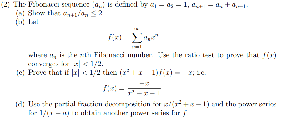 Solved The Fibonacci sequence (an) is defined by | Chegg.com