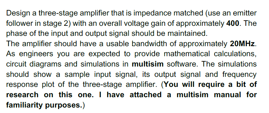 Solved Design a three-stage amplifier that is impedance | Chegg.com