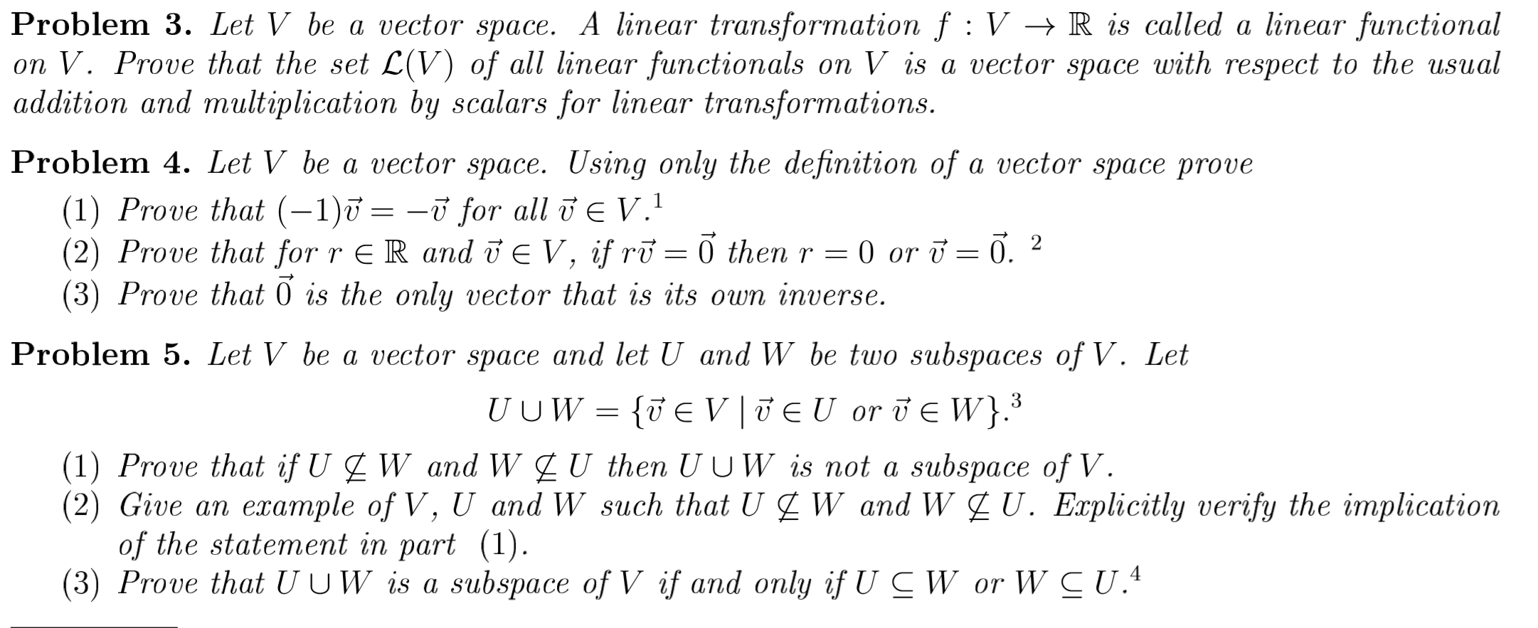 Solved Problem 3 Let V Be A Vector Space A Linear Chegg Com