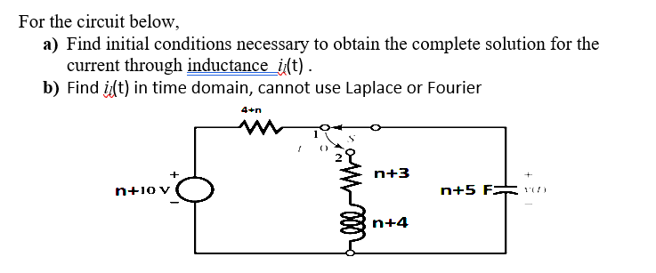 Solved For the circuit below, a) Find initial conditions | Chegg.com