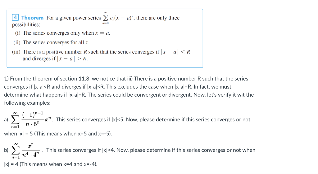 Solved 4 Theorem for a given power series C.(x – a)