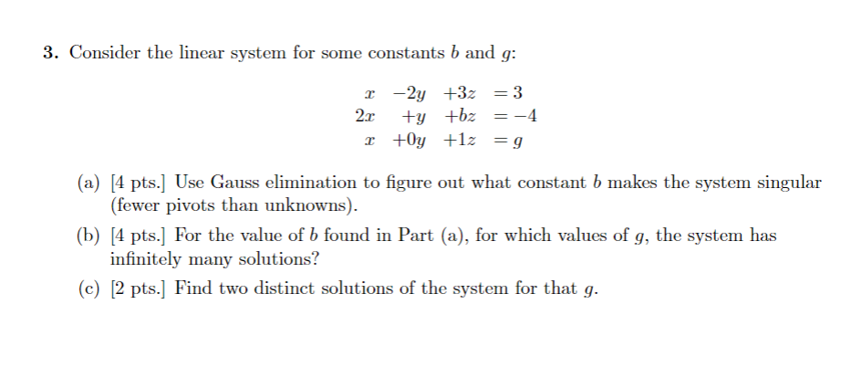 Solved 3. Consider the linear system for some constants b | Chegg.com