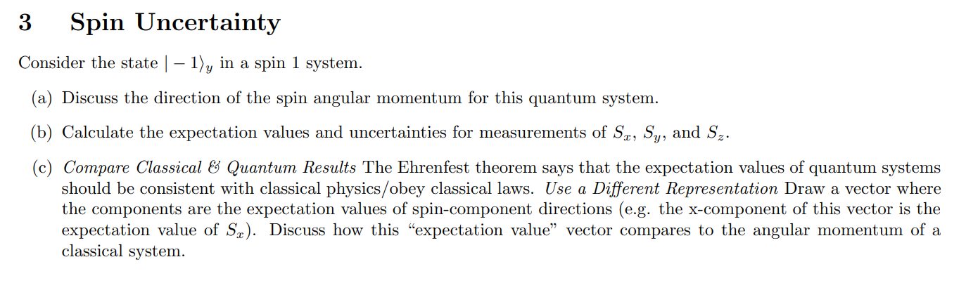 Solved 3 Spin Uncertainty Consider the state ∣−1 y in a spin | Chegg.com