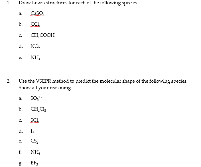 Solved 1. Draw Lewis structures for each of the following | Chegg.com