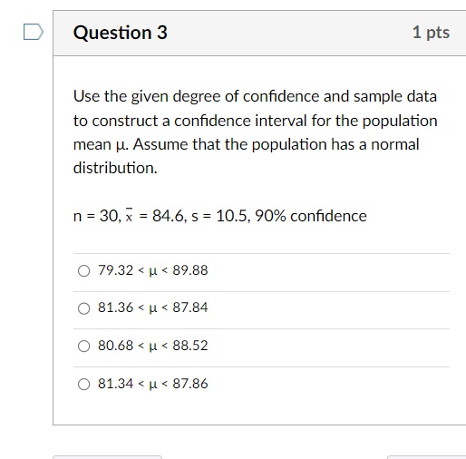 Solved Use the given degree of confidence and sample data to | Chegg.com