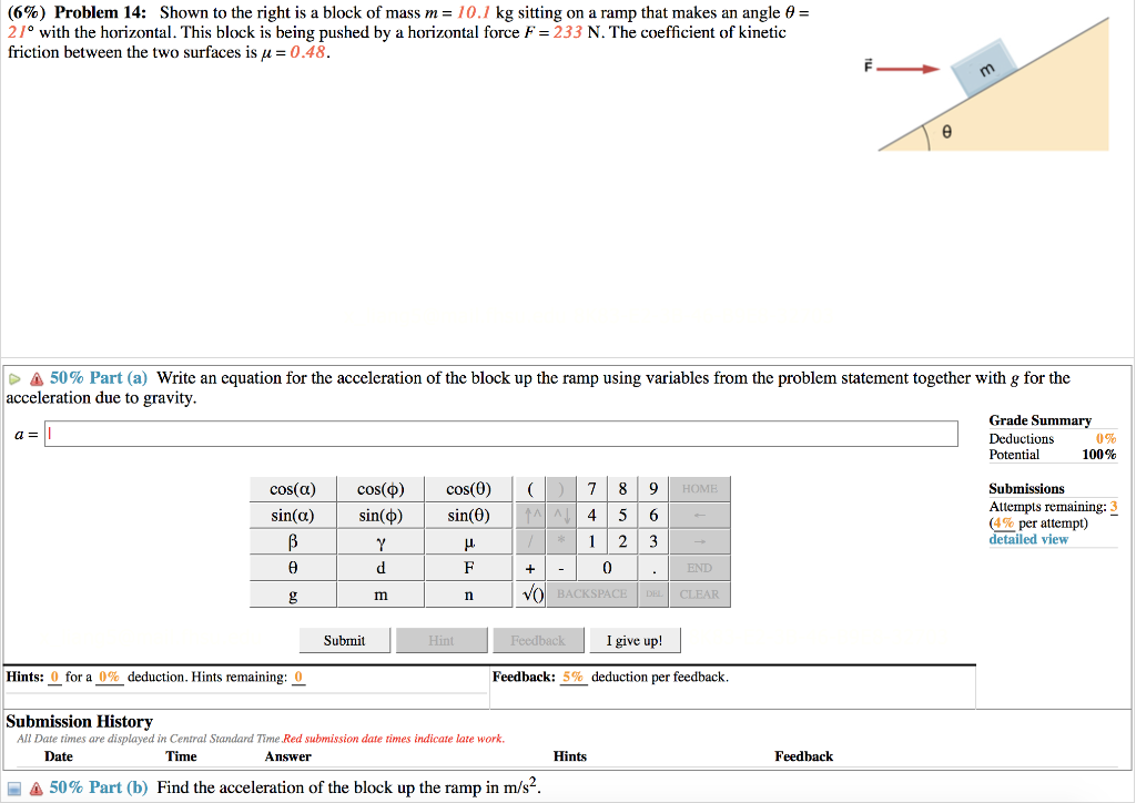 Solved (6%) Problem 14: Shown To The Right Is A Block Of | Chegg.com