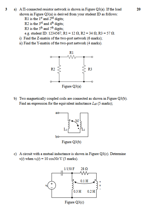 Solved 3 20 a) A II-connected resistor network is shown in | Chegg.com