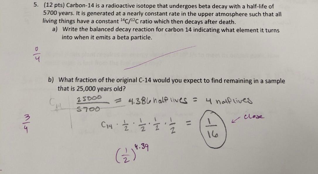 solved-5-12-pts-carbon-14-is-a-radioactive-isotope-that-chegg