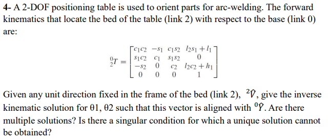 Solved 4- A 2-DOF positioning table is used to orient parts | Chegg.com
