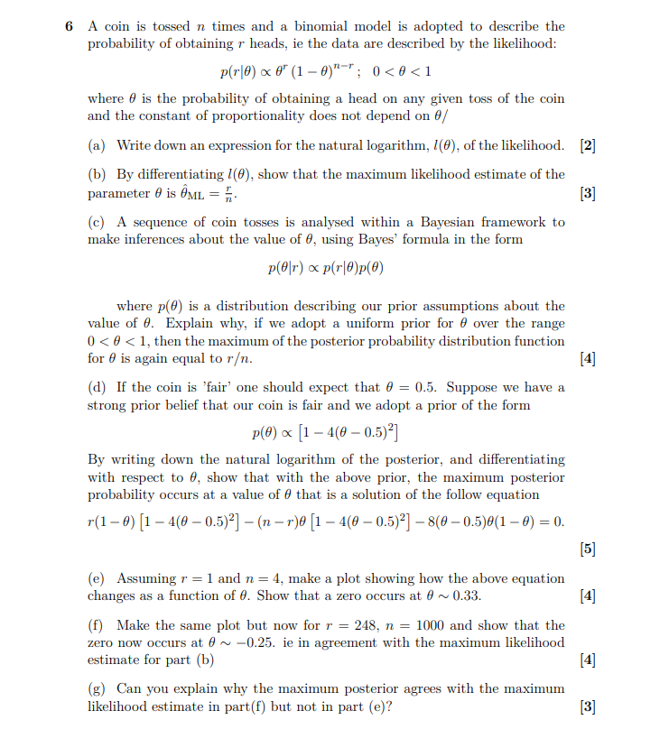 Solved 6 A coin is tossed n times and a binomial model is | Chegg.com