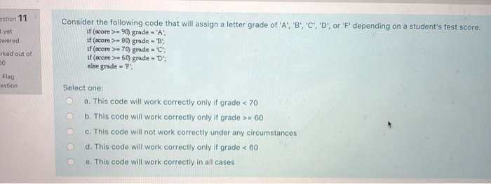 Solved estion 11 Consider the following code that will | Chegg.com