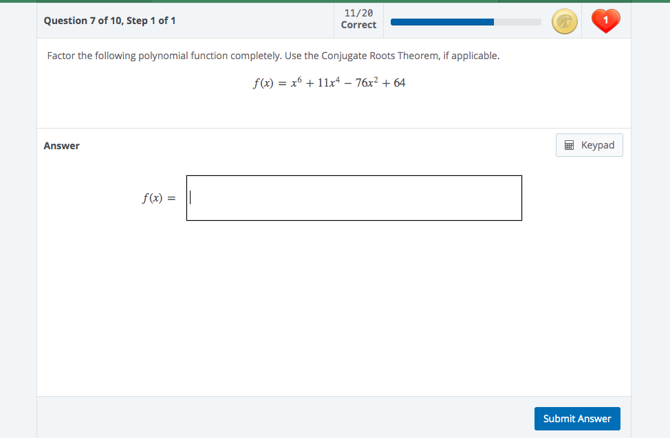 Solved Question 7 of 10, Step 1 of 1 11/20 Correct Factor