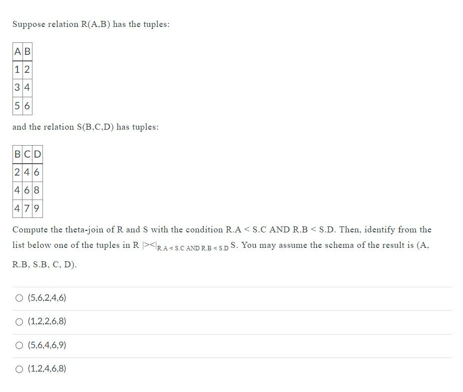 Solved Suppose Relation R(A,B) Has The Tuples: AB 1 2 2 34 5 | Chegg.com