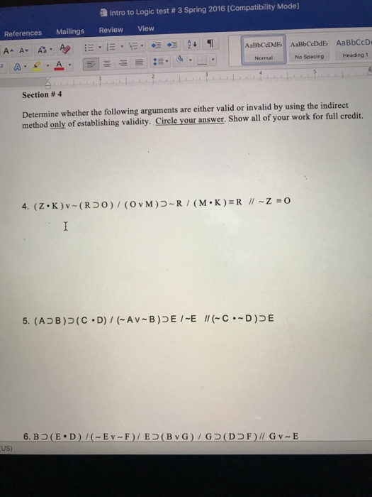 Solved a Intro to Logic test # 3 Spring 2016 [Compatibility | Chegg.com