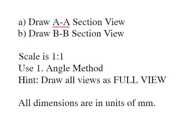 Solved A) Draw A-A Section View B) Draw B-B Section View | Chegg.com