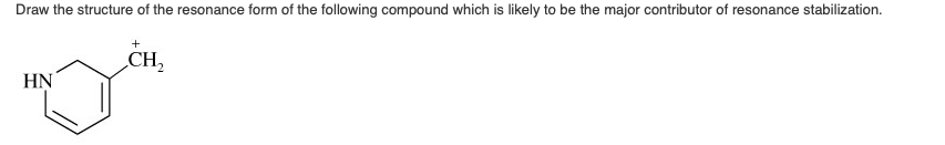 Solved: Draw The Structure Of The Resonance Form Of The Fo... | Chegg.com