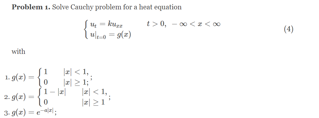 Solved Problem 1. Solve Cauchy problem for a heat equation t | Chegg.com