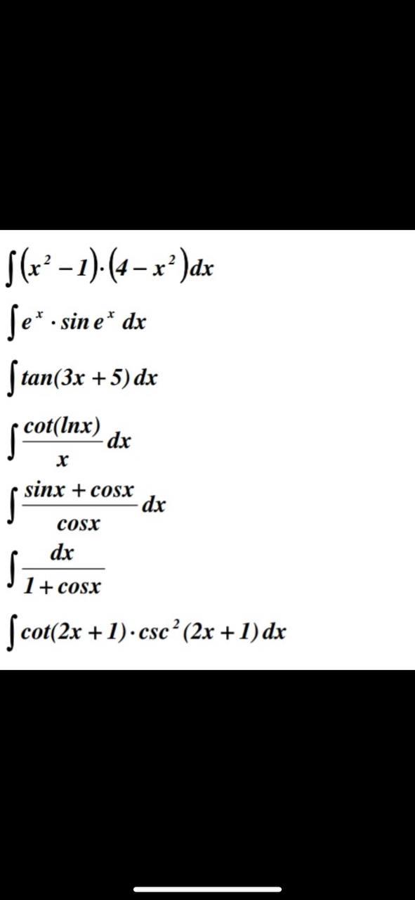 Solved 5(r’ - 1). (4 – x?)dx ?e*. sin e* dx ?tan(3x + 5)dx | Chegg.com