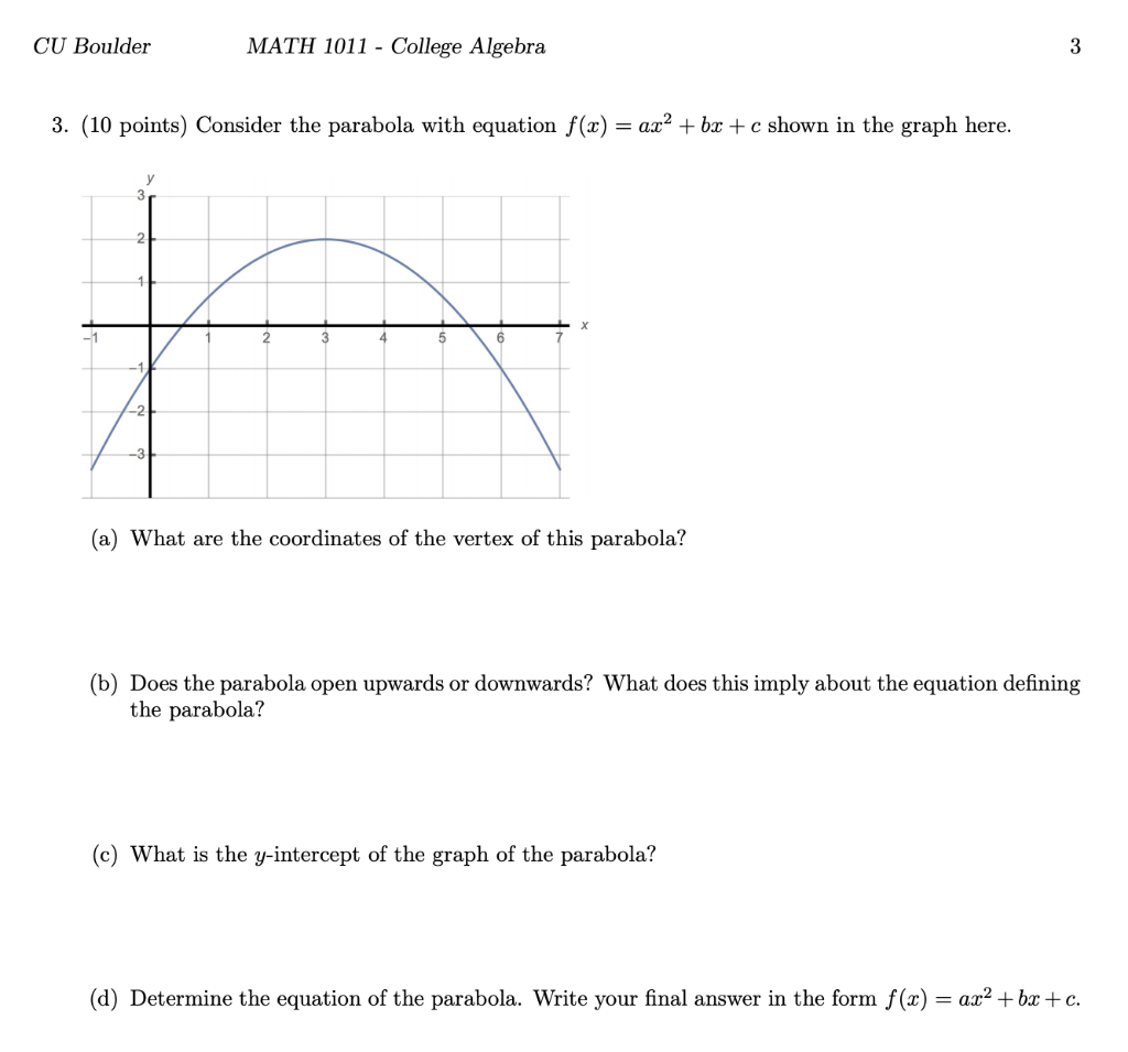 Solved CU Boulder MATH 1011 - College Algebra 3 3. (10 | Chegg.com