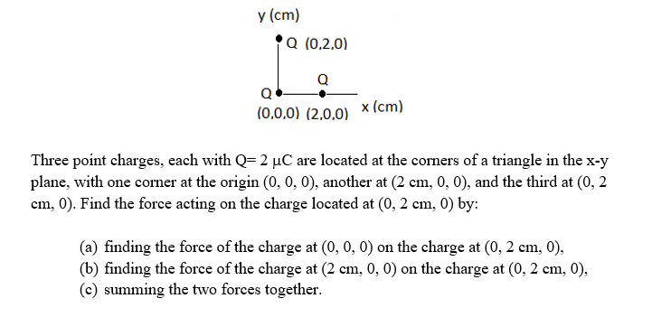 Solved Y Cm Q 0 2 0 Q Q 0 0 0 2 0 0 Cm Three Chegg Com