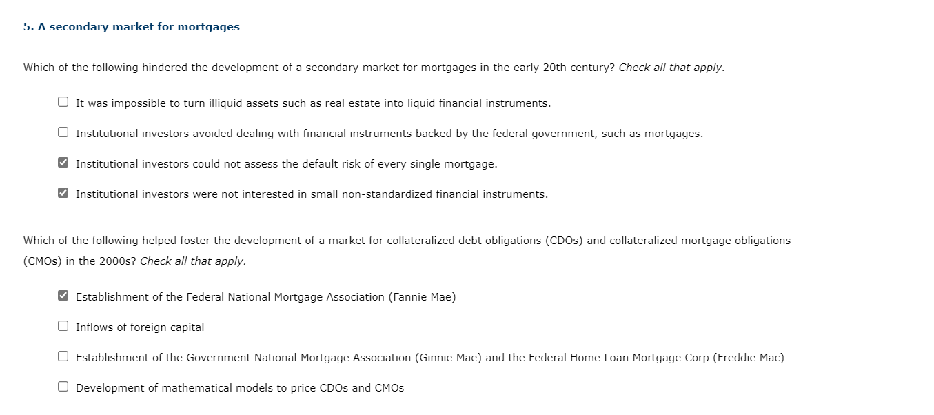 Solved 5. A secondary market for mortgages Which of the
