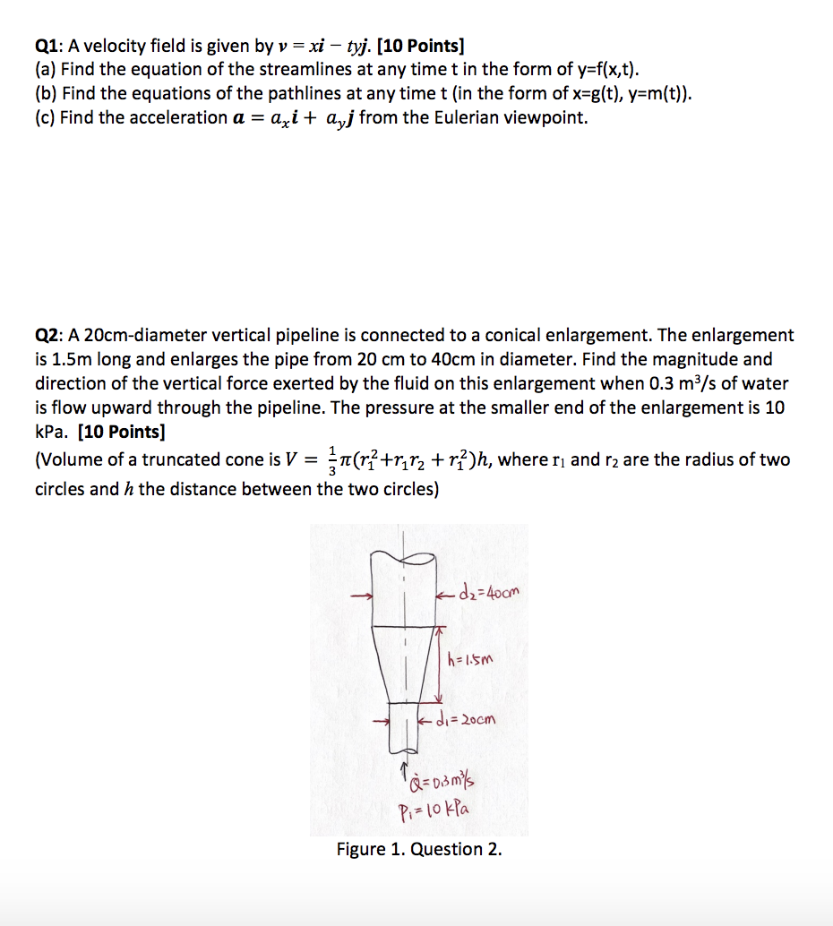 Solved Q1 A Velocity Field Is Given By V Xi Tyj 10 Chegg Com