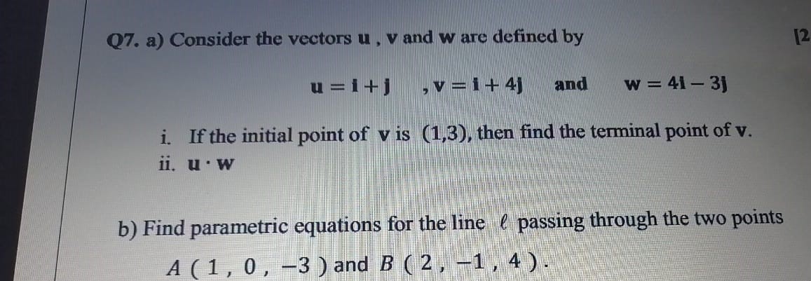 Solved Q7 A Consider The Vectors U V And W Are Defined Chegg Com