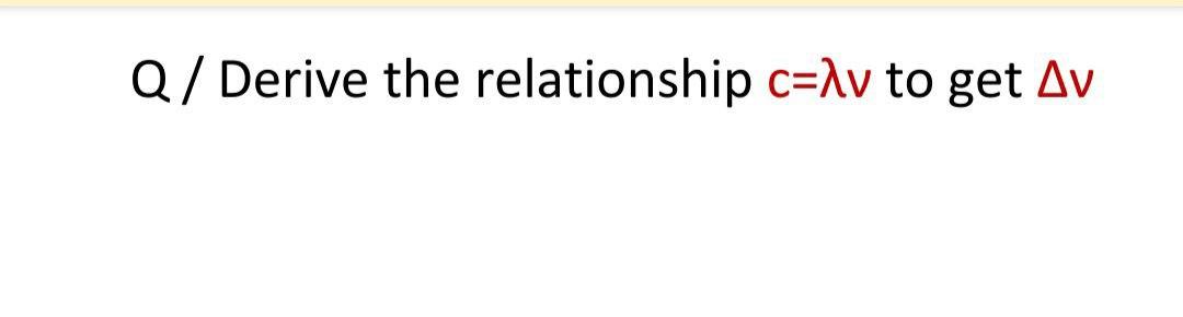 Solved Q/ Derive the relationship crav to get Av | Chegg.com